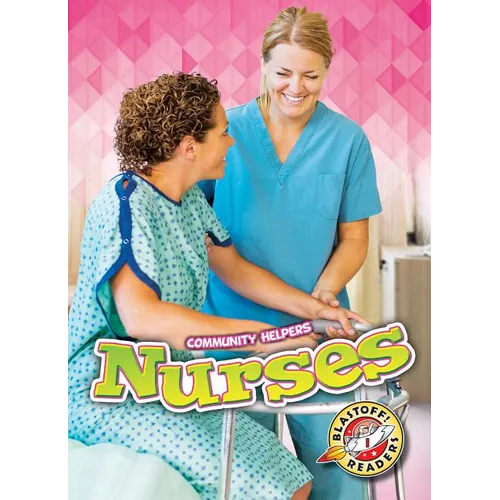 Nurses - Library Binding