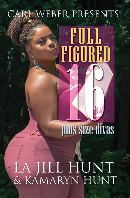 Full Figured 16: Carl Weber Presents - Paperback