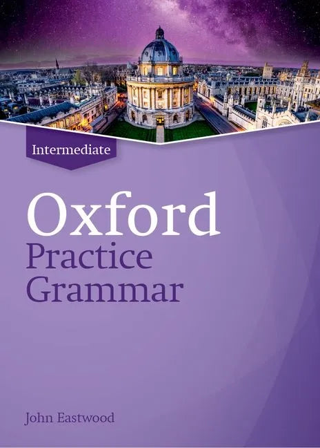 Oxford Practice Grammar Revised Intermediate Student Book Without Key - Paperback
