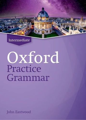 Oxford Practice Grammar Revised Intermediate Student Book Without Key - Paperback