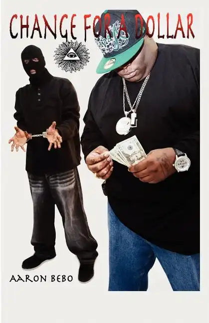 Change For A Dollar: cfad - Paperback