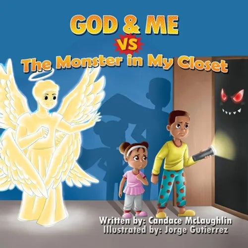 God and Me vs. The Monster in My Closet - Paperback