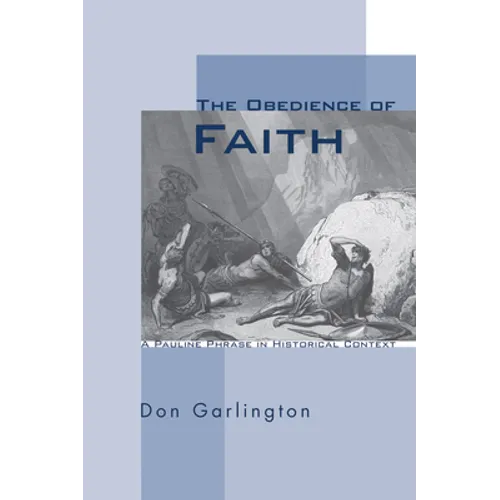 The Obedience of Faith - Paperback