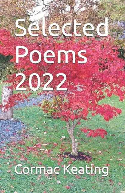 Selected Poems 2022 - Paperback