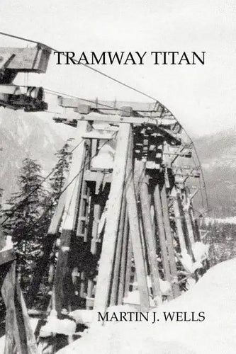 Tramway Titan - Paperback