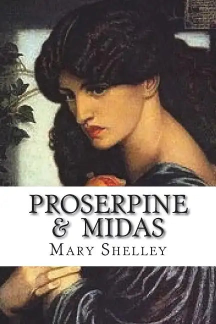Proserpine & Midas - Paperback
