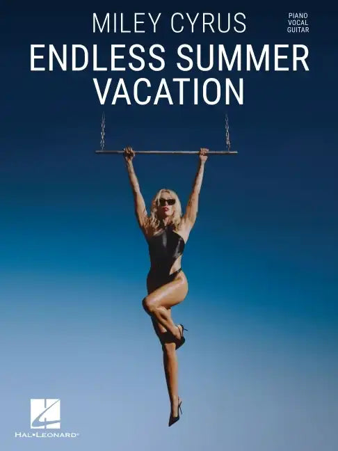 Miley Cyrus - Endless Summer Vacation: Piano/Vocal/Guitar Songbook - Paperback