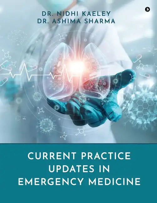 Current Practice Updates in Emergency Medicine - Paperback