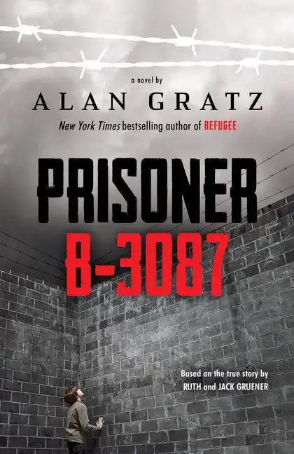 Prisoner B-3087 - Hardcover