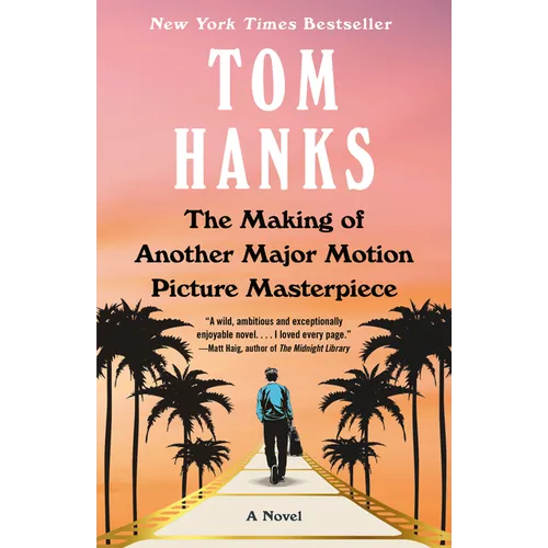 The Making of Another Major Motion Picture Masterpiece - Paperback