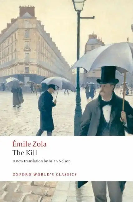 The Kill: La Curee - Paperback