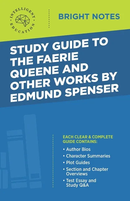 Study Guide to The Faerie Queene and Other Works by Edmund Spenser - Paperback