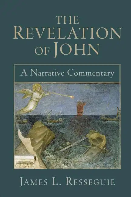 The Revelation of John: A Narrative Commentary - Paperback
