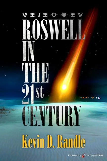 Roswell in the 21st Century - Paperback