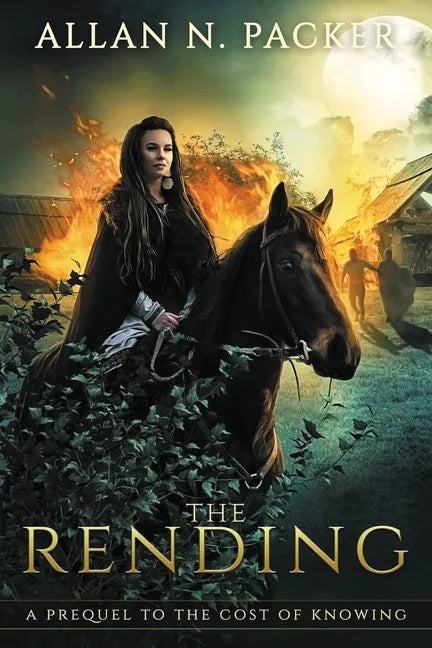 The Rending: A Prequel to The Cost of Knowing - Paperback