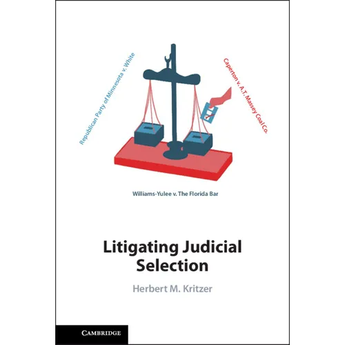 Litigating Judicial Selection - Hardcover