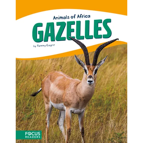 Gazelles - Library Binding