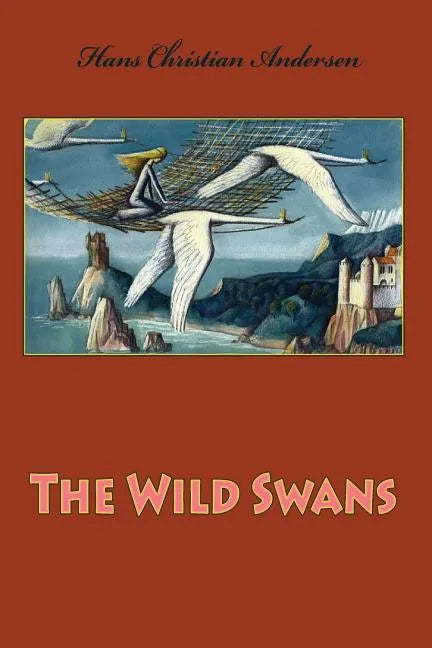 The Wild Swans - Paperback