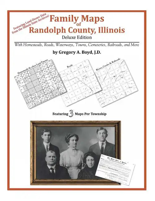 Family Maps of Randolph County, Illinois - Paperback