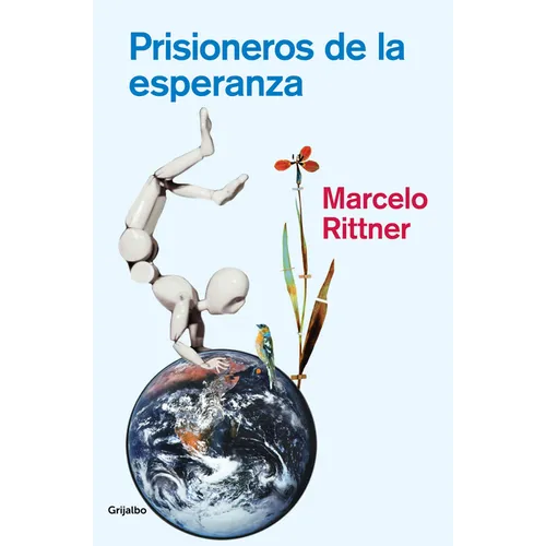 Prisioneros de la Esperanza / Prisoners of Hope - Paperback