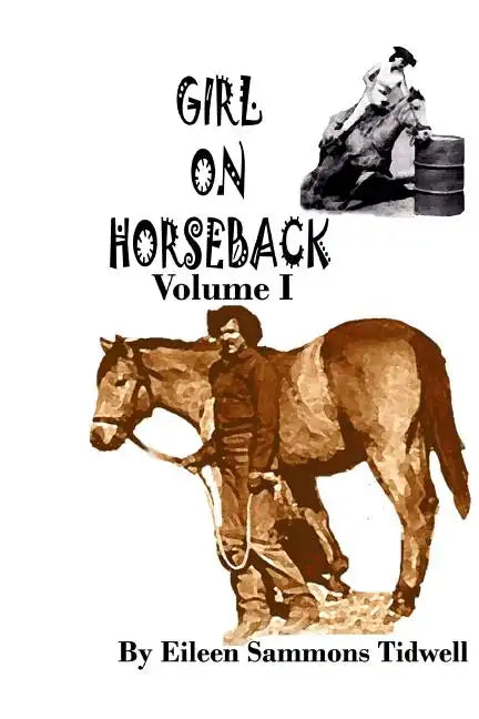 Girl on Horseback Volume I - Paperback