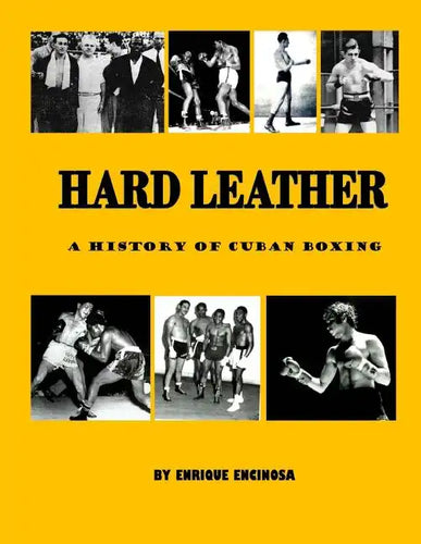 Hard Leather: A History of Cuban Boxing - Paperback