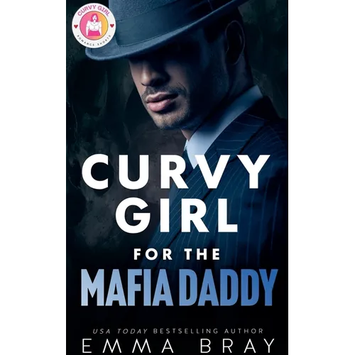 Curvy Girl for the Mafia Daddy - Paperback