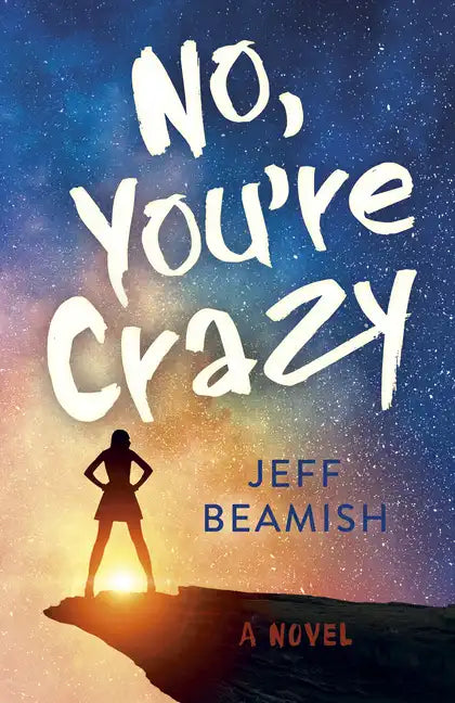 No, You're Crazy - Paperback