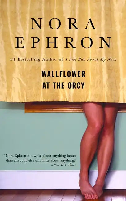Wallflower at the Orgy - Paperback