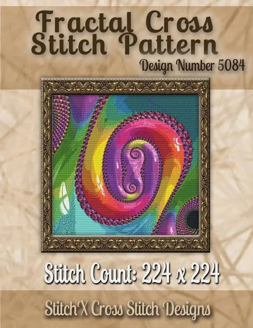 Fractal Cross Stitch Pattern: Design No. 5084 - Paperback