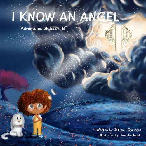 I Know An Angel: Adventures of Jessie B - Paperback