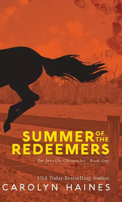 Summer of the Redeemers - Hardcover