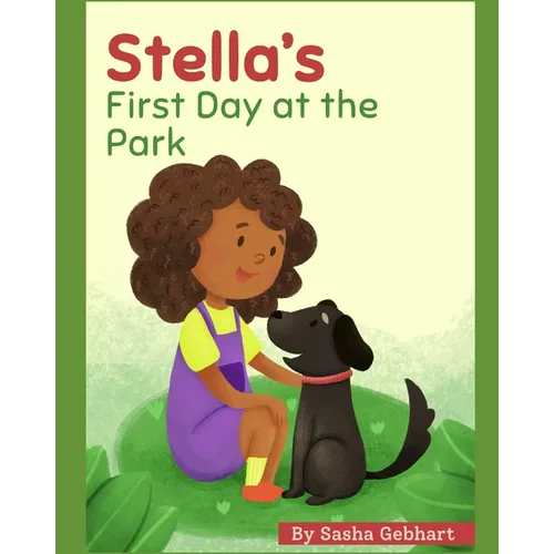 Stella's First Day at the Park - Paperback