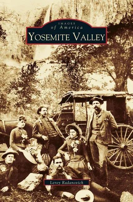 Yosemite Valley - Hardcover