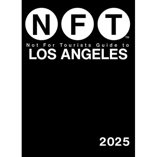 Not for Tourists Guide to Los Angeles 2025 - Paperback