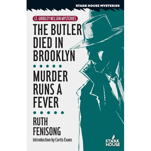 The Butler Died in Brooklyn / Murder Runs a Fever - Paperback