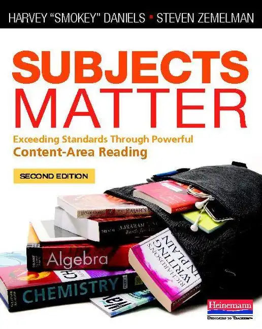 Subjects Matter, Second Edition: Exceeding Standards Through Powerful Content-Area Reading - Paperback