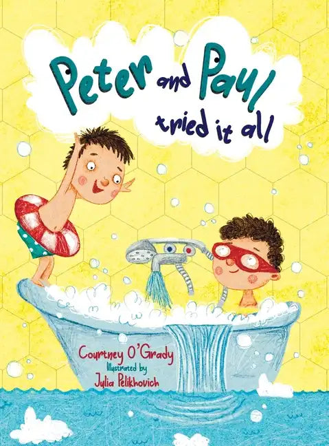 Peter and Paul Tried It All - Hardcover
