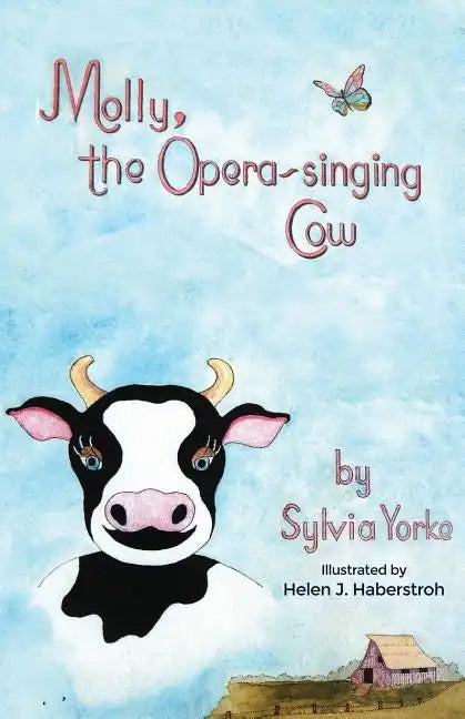Molly, the Opera-singing Cow - Paperback
