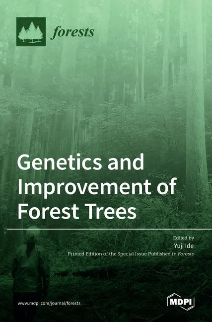 Genetics and Improvement of Forest Trees - Hardcover