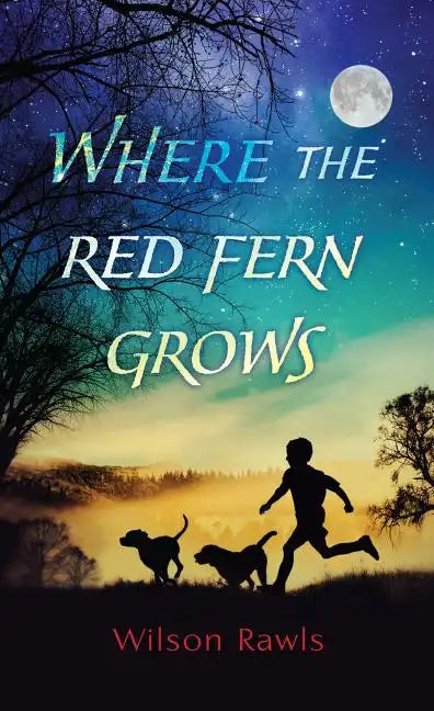 Where the Red Fern Grows - Library Binding