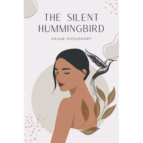 The Silent Hummingbird - Paperback