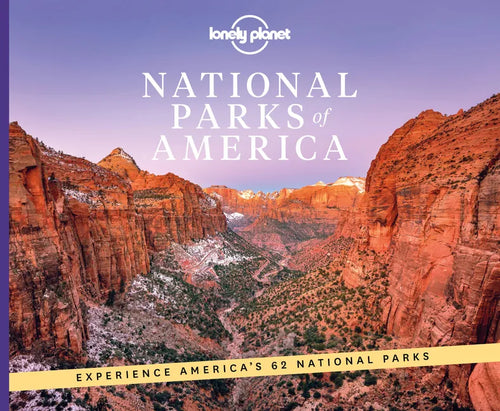 Lonely Planet National Parks of America - Hardcover