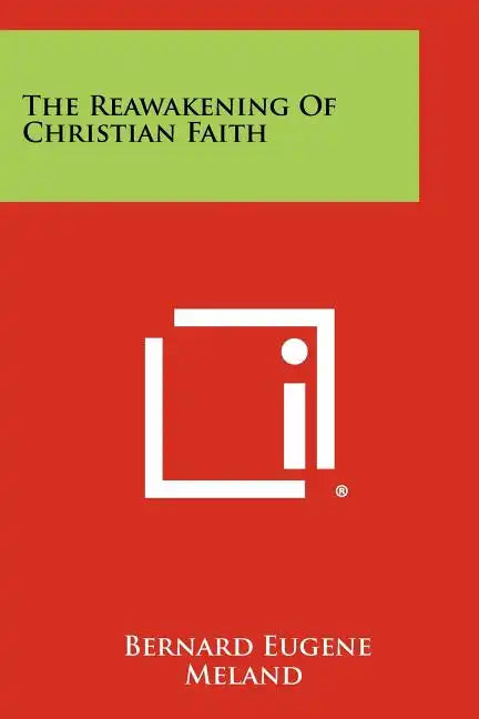 The Reawakening of Christian Faith - Paperback