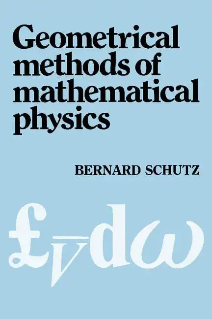 Geometrical Methods of Mathematical Physics - Paperback