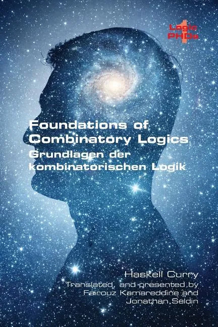 Foundations of Combinatory Logic: (Grundlagen der kombinatorischen Logik) - Paperback