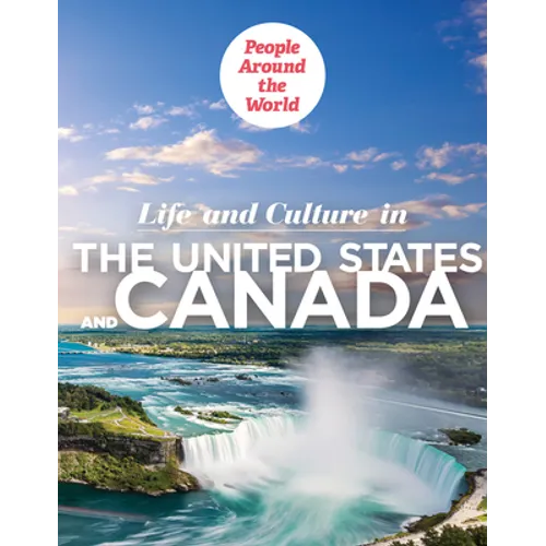 Life and Culture in the United States and Canada - Library Binding