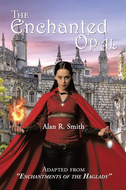 The Enchanted Opal - Paperback