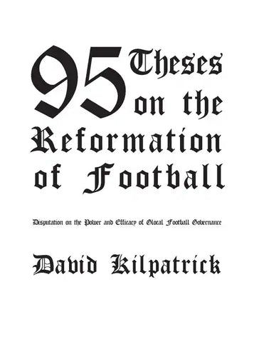 95 Theses on the Reformation of Football - Paperback