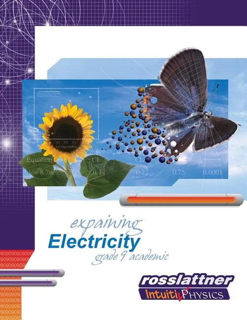 Explaining Electricity: Student Exercises and Teachers Guide - Paperback
